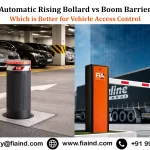 Automatic Rising Bollard vs Boom Barrier: Which Is Better for Vehicle Access Control