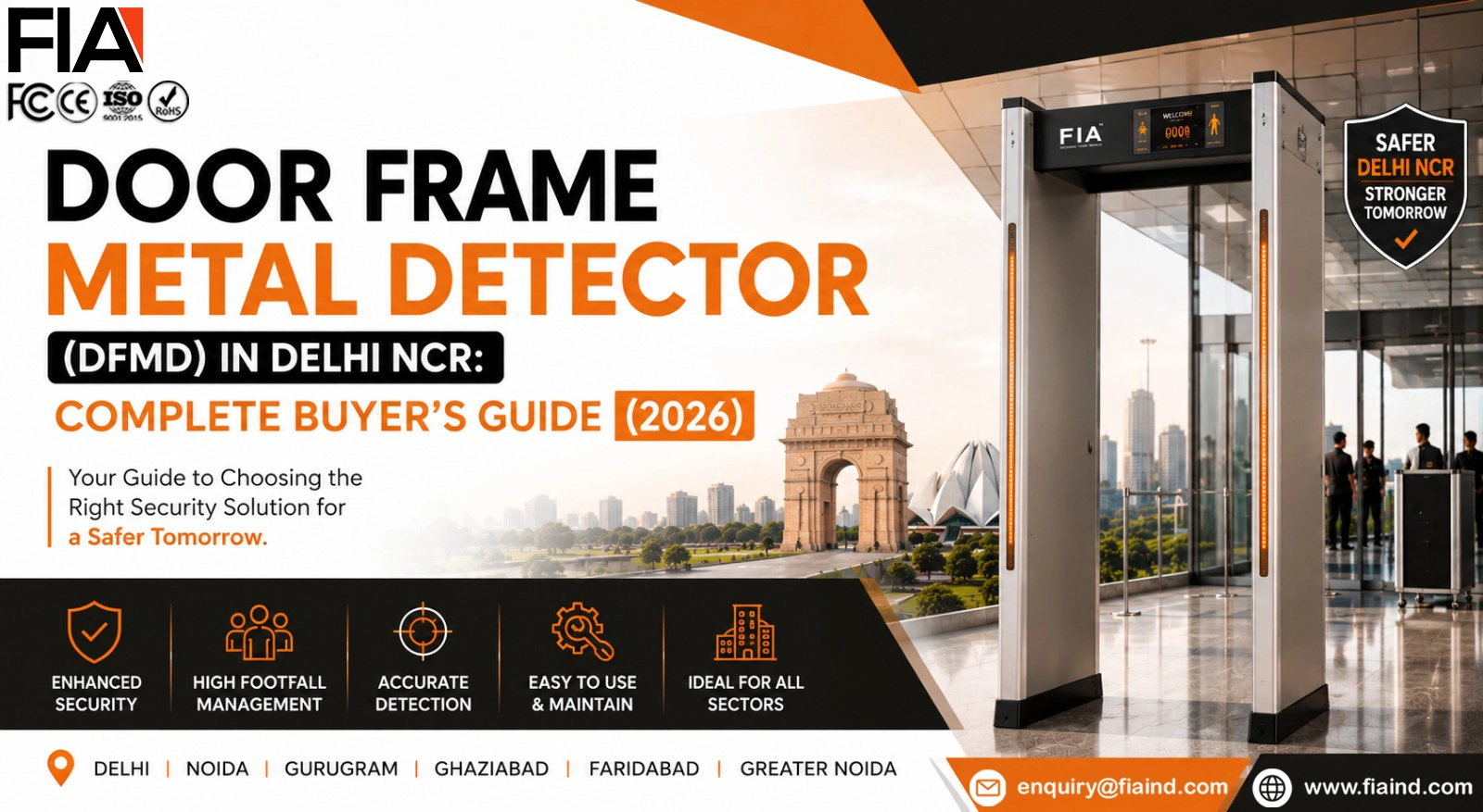 Door Frame Metal Detector (DFMD) installed at a commercial entrance in Delhi NCR for enhanced security screening and access control by FIA.