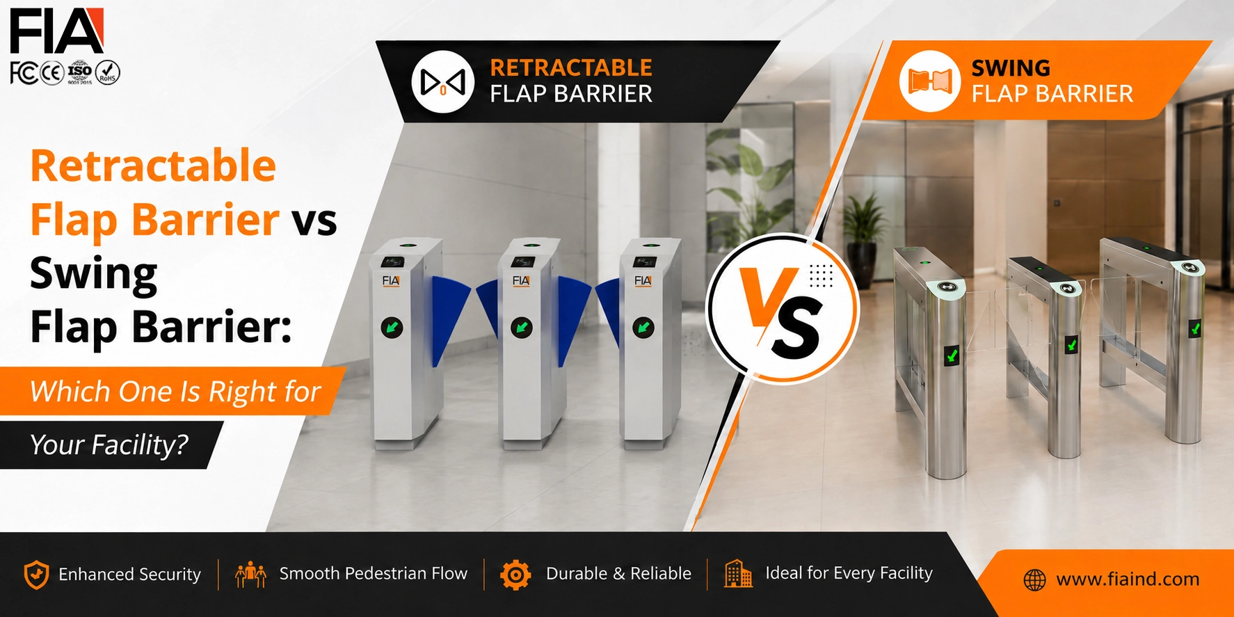 Comparison of Retractable Flap Barrier and Swing Flap Barrier access control systems by FIA, highlighting their features, security, and suitability for commercial, corporate, metro, airport, and industrial facilities.