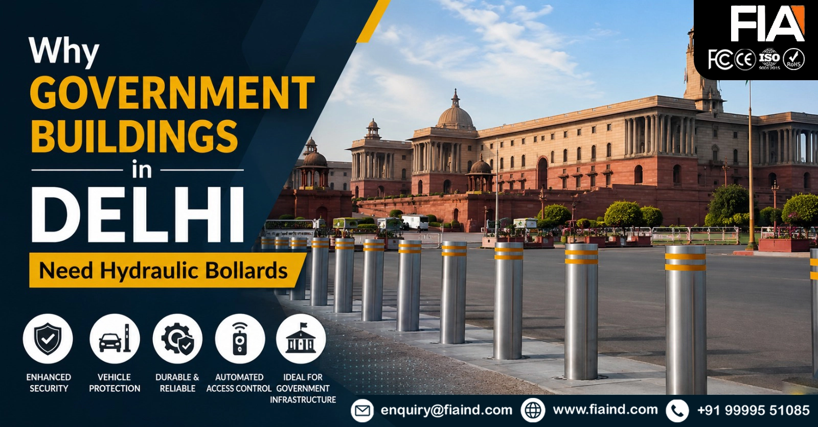Hydraulic bollards installed outside a government building in Delhi for high-security vehicle access control and anti-ram protection.