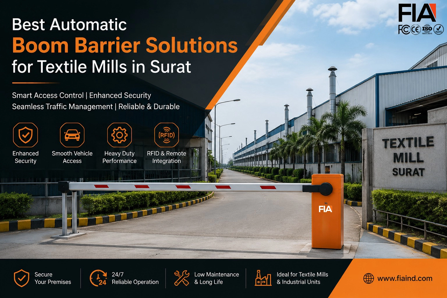 Automatic boom barrier installed at the entrance of a textile mill in Surat for secure vehicle access control, RFID integration, and industrial traffic management by FIA.